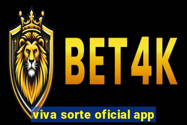 viva sorte oficial app